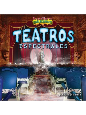 cover image of Teatros espectrales (Ghostly Theaters)